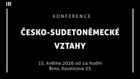 Pozvánka: Konference česko-sudetoněmecké vztahy