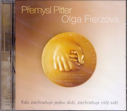Kdo zachraňuje jednu duši, zachraňuje celý svět (CD)