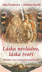 Láska nevládne, láska tvoří (kniha)