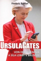 Ursula Gates: Von der Leyenová a síla lobby v Bruselu (kniha)