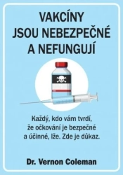 Vakcíny jsou nebezpečné a nefungují (kniha)