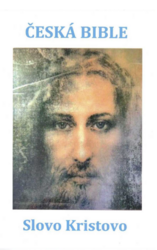 Česká bible - Slovo Kristovo (kniha)