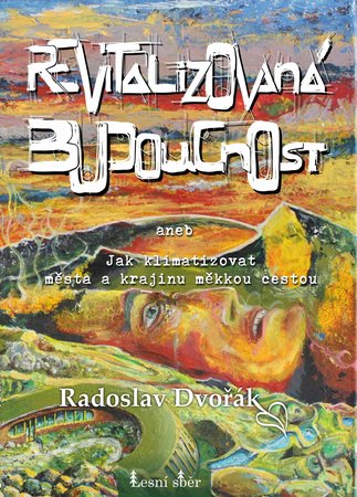 Revitalizovana buducnost (kniha)