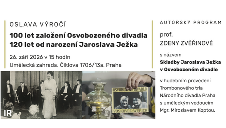Pozvánka: Setkání k výročí 100 let Osvobozeného divadla a 120 let narození Jaroslava Ježka