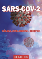 SARS-COV-2: Nákaza, spiklenectví, korupce (kniha)