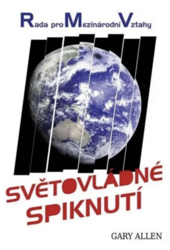 Rada pro mezinárodní vztahy - Světovládné spiknutí (kniha)