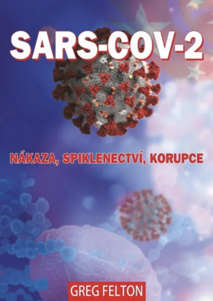 SARS-COV-2: Nákaza, spiklenectví, korupce (kniha)