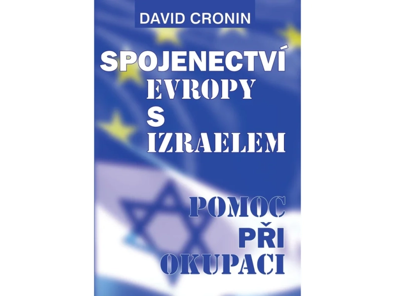 Spojenectví Evropy s Izraelem (kniha)