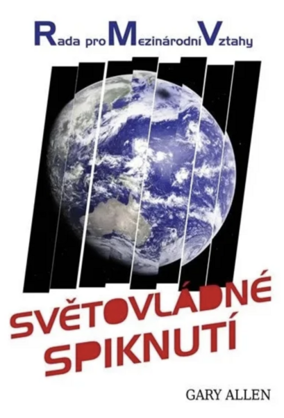 Rada pro mezinárodní vztahy - Světovládné spiknutí (kniha)